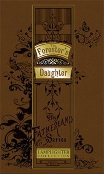 The Forester's Daughter (Fatherland Series)