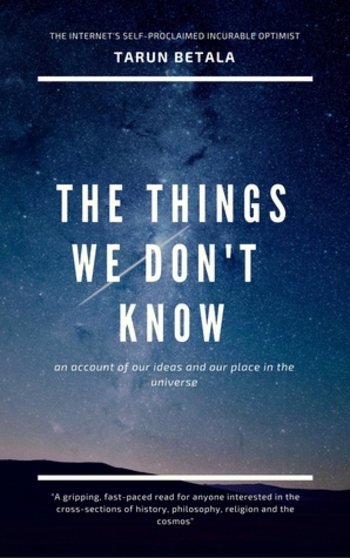 The Things We Don't Know