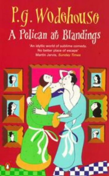 Book A Pelican at Blandings
