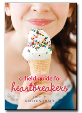 A Field Guide for Heartbreakers