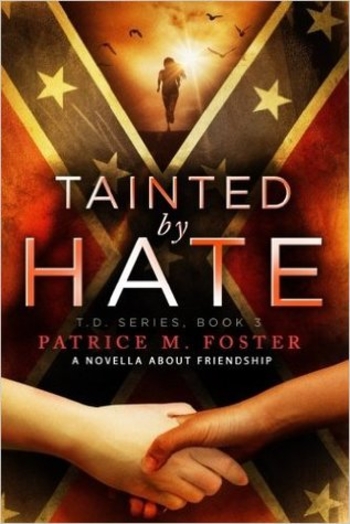 Tainted by Hate