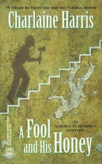 Book A Fool and His Honey