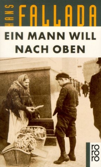 Ein Mann will nach oben: Die Frauen und der Träumer