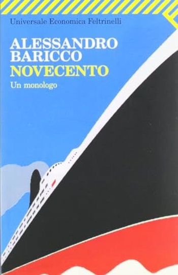 Novecento. Un monologo