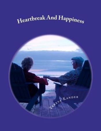 Heartbreak and Happiness