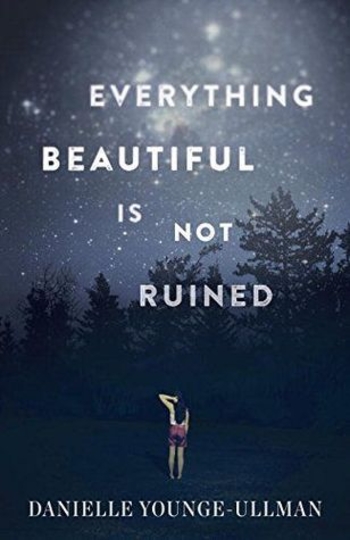 Everything Beautiful Is Not Ruined