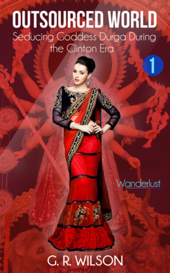 Outsourced World - Seducing Goddess Durga During the Clinton Era