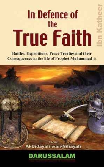 In Defence of the True Faith