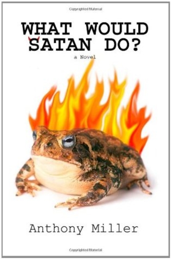 What Would Satan Do?