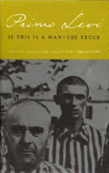 If This Is a Man • The Truce