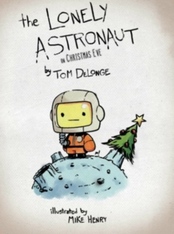 The Lonely Astronaut On Christmas Eve