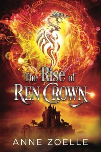 The Rise of Ren Crown: Volume 3