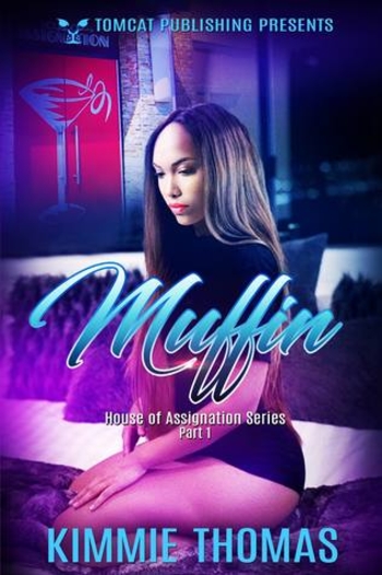 Muffin (House of Assignation SEries)