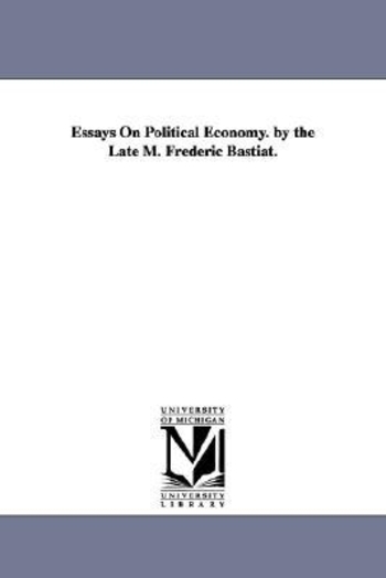 Essays on political economy