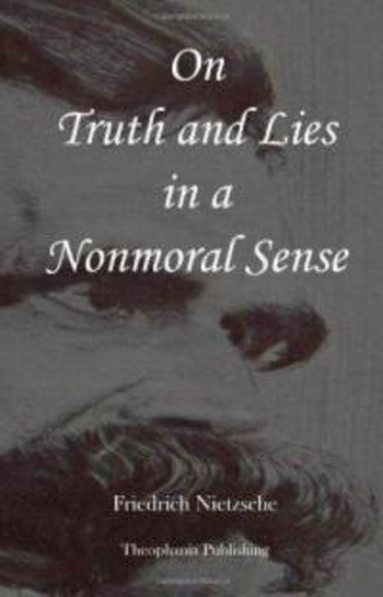 Book On Truth and Lies in a Nonmoral Sense