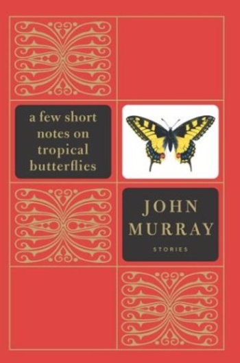 Book A Few Short Notes on Tropical Butterflies