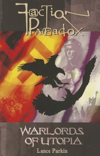 Faction Paradox: Warlords of Utopia