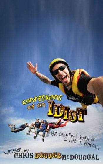 Confessions of an Idiot