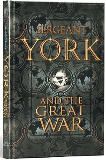 Sergeant York and the Great War (Men of Courage)