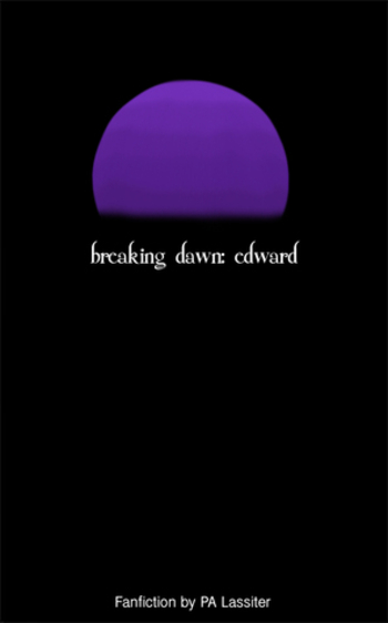Breaking Dawn: Edward