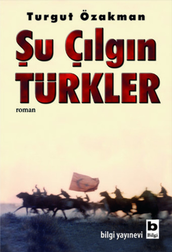 Şu Çılgın Türkler