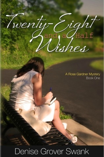 Twenty-Eight and a Half Wishes