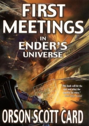 Book First Meetings in Ender's Universe