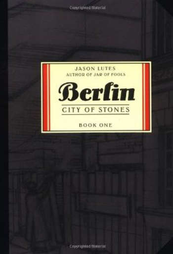 Berlin, Vol. 1: City of Stones
