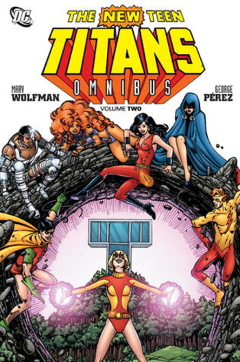 The New Teen Titans Omnibus, Vol. 2