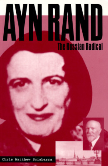 Ayn Rand: The Russian Radical