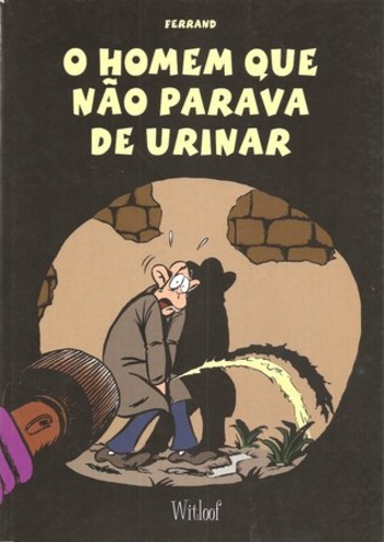 Book O Homem Que Não Parava de Urinar