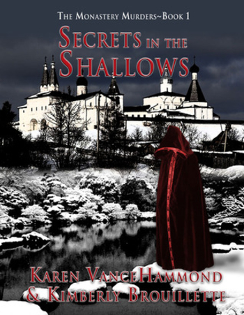 Secrets in the Shallows (The Monastery Murders, #1)