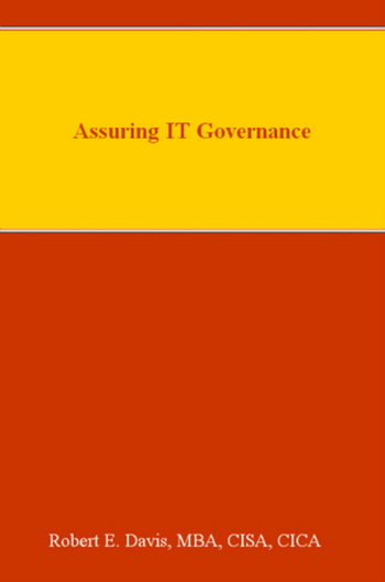 Assuring IT Governance (Assurance Services, #2)