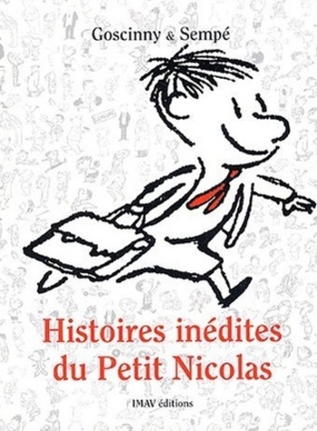 Histoires Inédites du Petit Nicolas