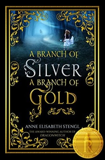 Book A Branch of Silver, a Branch of Gold