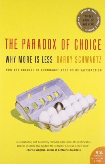 The Paradox of Choice
