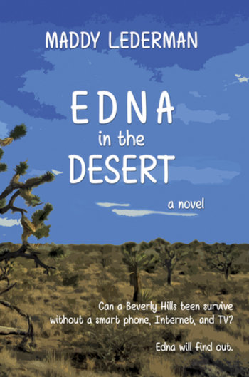 Edna in the Desert