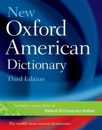 The New Oxford American Dictionary