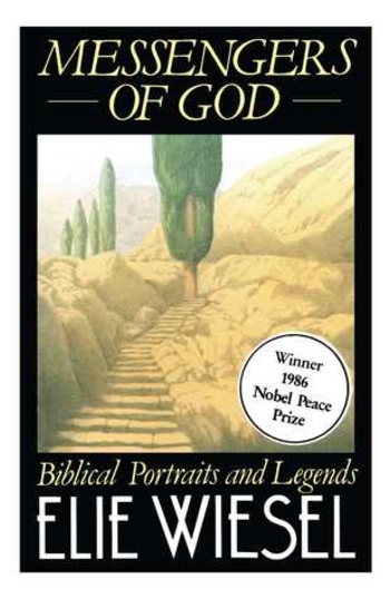 Messengers of God: Biblical Portraits and Legends