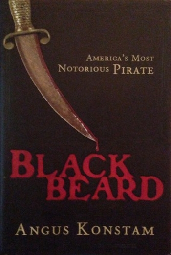 Blackbeard: America's Most Notorious Pirate