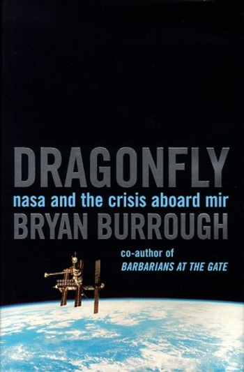 Dragonfly: NASA and the Crisis Aboard Mir