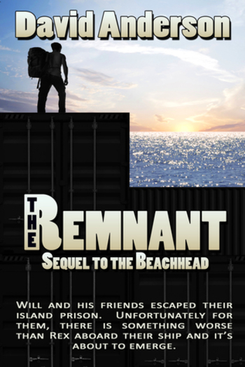 The Remnant (sequel to The Beachhead)