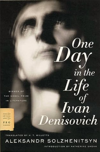 One Day in the Life of Ivan Denisovich
