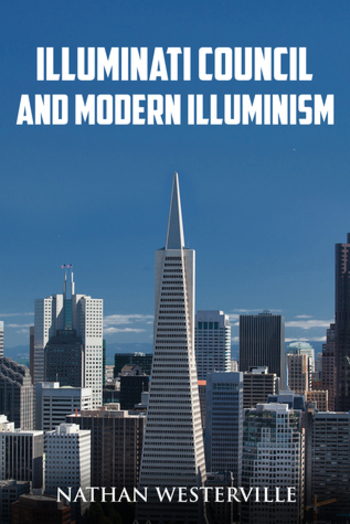 Illuminati Council and Modern Illuminism