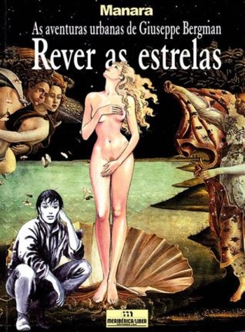 Rever as estrelas: As Aventuras urbanas de Giuseppe Bergman
