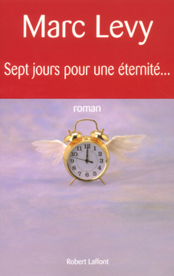 Sept jours pour une éternité...