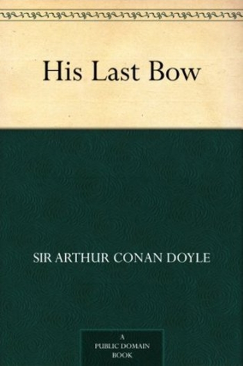 His Last Bow (single story)