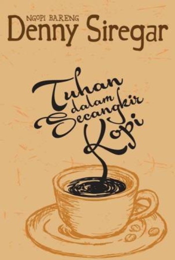 Tuhan dalam Secangkir Kopi