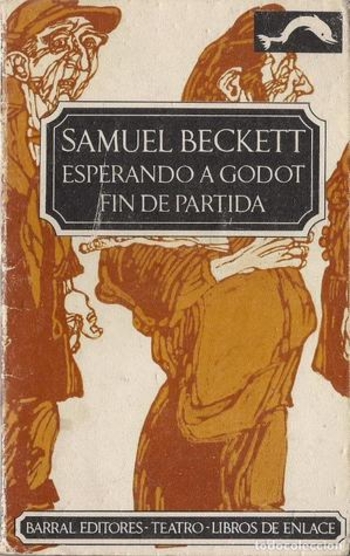 Book Esperando A Godot - Fin De Partida - Acto Sin Palabras