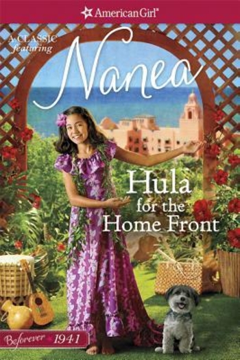Hula for the Home Front: A Nanea Classic Volume 2